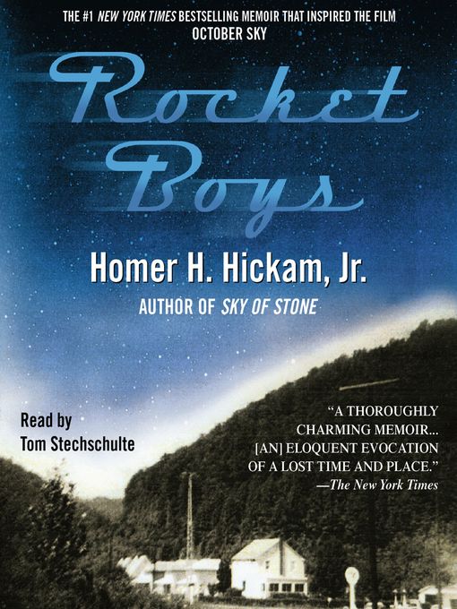 Title details for Rocket Boys by Homer Hickham - Wait list